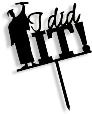 Craft Cart Acrylic Cake Topper Happy Graduation I Did It Black Party Decoration Design Idea