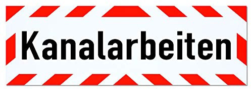 Magnetschild Kanalarbeiten | Schild magnetisch | mehrere Größen lieferbar (45 x 15 cm)