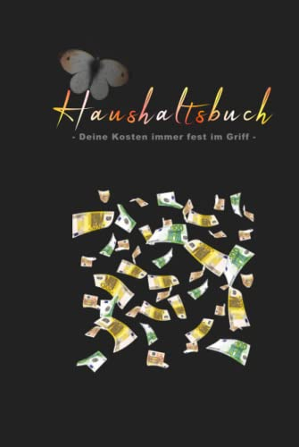 Haushaltsbuch: Deine Kosten immer fest im Griff