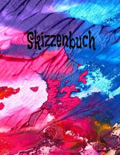 Skizzenbuch: Notizbuch zum Zeichnen, Schreiben, Malen, Skizzieren oder Kritzeln, 120 Seiten, 8,5 x 11 Zoll