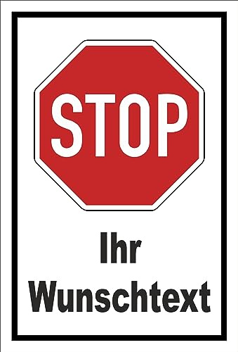 Melis-Folienwerkstatt Schild Stop - Ihr Wunschtext – 30x20 cm – 3mm Aluverbund – mehrere Größen/Materialien