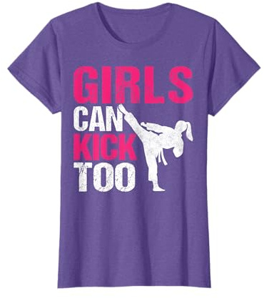 Girls Can Kick Too - Cute Girl Taekwondo Martial Arts Lover T-Shirt