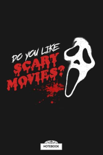 Do You Like Scary Movies Ghostface Notebook: Matte Finish Cover, Lined College Ruled Paper, Planner, 6x9 120 Pages, Journal, Diary