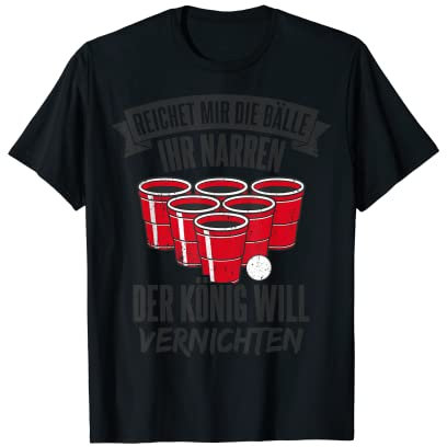 Biertrinken Bier Fun Bierpong Saufen Sauftour Biertrinker T-Shirt