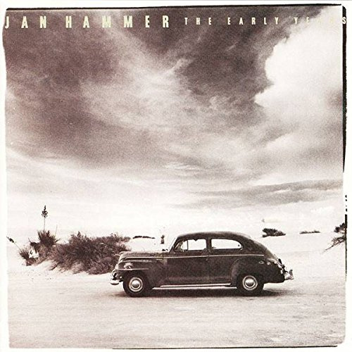Jan Hammer - The Early Years - Epic - EPC 460206 1
