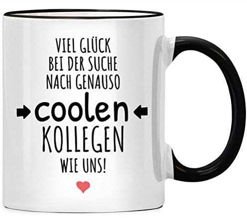 Seness Viel Glück bei der Suche nach genauso coolen Kollegen Tasse Lieblingskollegin, Abschiedsgeschenk Kollegen Jobwechsel, beste Kollegin Geschenk Abschied, Arbeitskollegen Team Büro Kaffeetasse