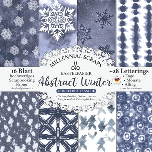 BASTELPAPIER ABSTRACT WINTER Dunkelblau / Asche – für Scrapbooking, Collagen, Karten, Junk Journals & Reisetagebücher –: Decoupage DIY Papier & Zubehör zum Basteln I Mit Letterings zum Ausschneiden