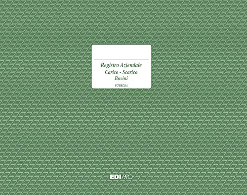 Edipro E2883N - Registro de carga y descarga de bovinos, 23 páginas numeradas F.To 24,5 x 31