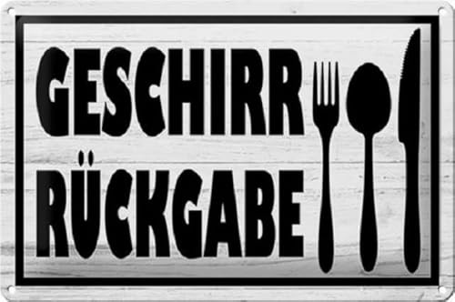 Blechschild 30 x 20 cm Infoschild: Geschirrrückgabe - DekoNo7