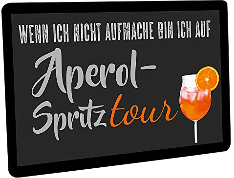 Crealuxe Fussmatte - Wenn ich Nicht aufmache Bin ich auf Aperolspritztour - 60x40 cm - Gummi Rückseite/rutschfest - Filzoberfläche - Bedruckte Türmatte - Innenmatte - Schmutzmatte