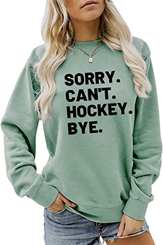 'Sorry Can't Hockey Bye'-tröja, hockeyspelare tröja, hockeyliv huvtröja, cool hockeyälskare pullover skjorta gåva, gRÖN, M