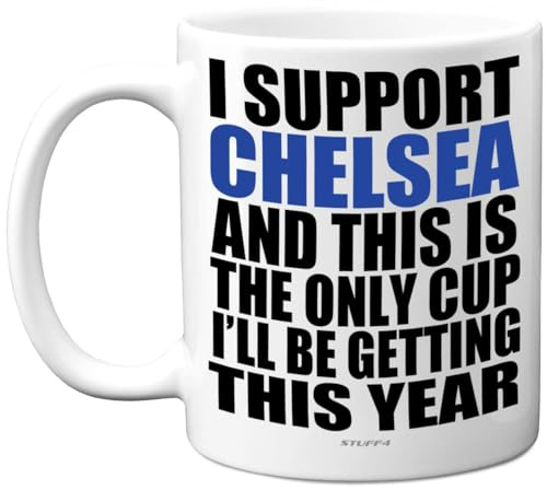 Stuff4 Funny Football Mug Gift for Chelsea Fans, Footy Only Cup | Joke Xmas Birthday Mugs Present Gifts for Son Dad Brother Uncle Colleague Friend Cousin