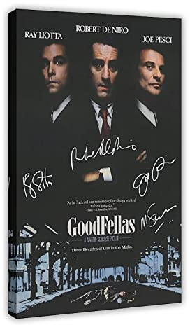 Goodfellas Filmposter The Cast signiertes Poster (1) Leinwand Poster Schlafzimmer Dekor Sport Landschaft Büro Zimmer Dekor Geschenk Rahmenstil 30 x 45 cm