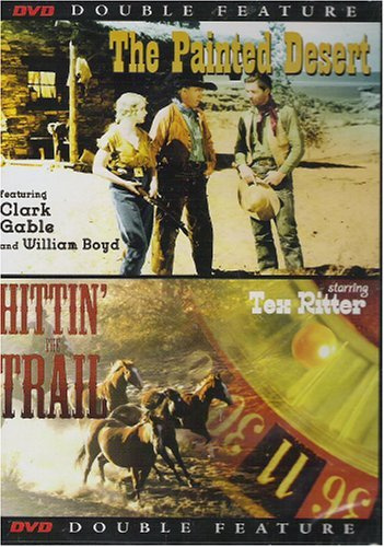 Double Feature: The Painted Desert / Hittin' The Trail