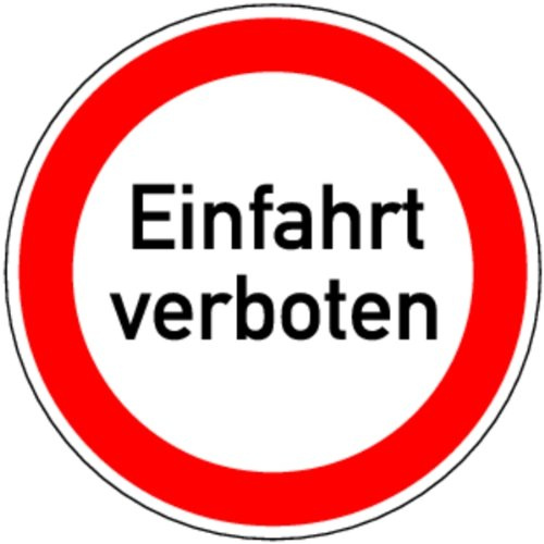 LEMAX® Verbotsschild, Einfahrt verboten - praxisbewährt Alu geprägt weiß/Schriftfarbe: schwarz, 400mm