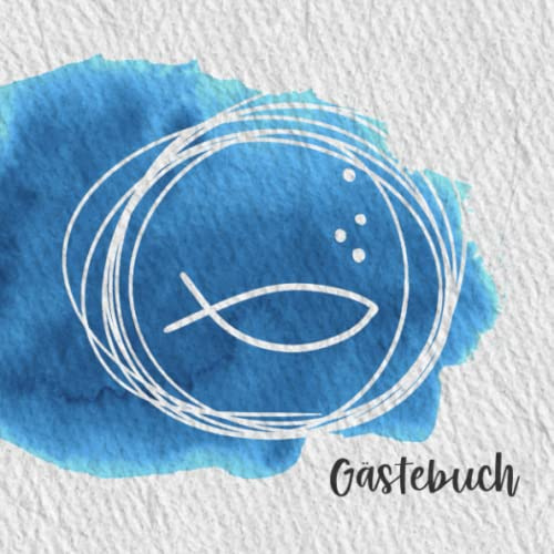 Konfirmation Gästebuch: Tolles Geschenk zur Konfirmation, über 100 Seiten zum Eintragen der Ereignisse rund um die Konfirmation