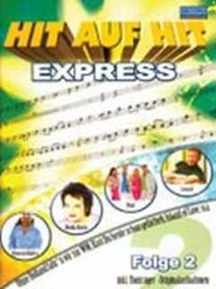 HIT AUF HIT EXPRESS 2 - arrangiert für Keyboard - (Akkordeon) - mit CD - mit Diskette [Noten / Sheetmusic] [Unbekannter Einband]