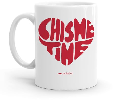 Puterful - Taza Chisme Time - Taza original para café - Resistente al microondas y lavavajillas