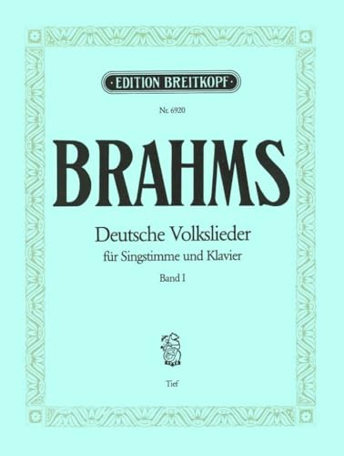 Deutsche Volkslieder Band I: Nr. 1 - 21 Ausgabe für tiefe Stimme und Klavier - Breitkopf Urtext (EB 6920)