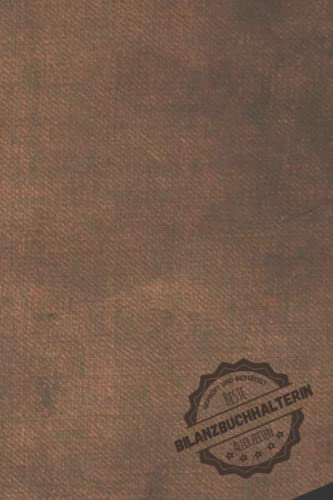 Geprüft und Bestätigt beste Bilanzbuchhalterin aller Zeiten: Notizbuch inkl. To Do Liste | Das perfekte Geschenk für Frauen, die die Bilanzen in der Buchhaltung fertigen | Geschenkidee | Geschenke