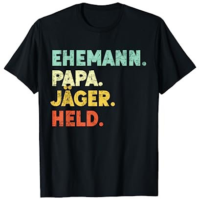 Ehemann Papa Jäger Held Männer Herrentag Vatertag T-Shirt