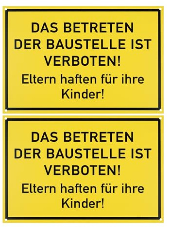 Hinweisschild Das Betreten der Baustelle ist verboten, 2 Stück, 30 x 20 cm, 1 mm starkes PVC Schild mit Bohrlöchern, Schilder für Baustelle für Bauzaun, Eltern haften für ihre Kinder Verbotsschild