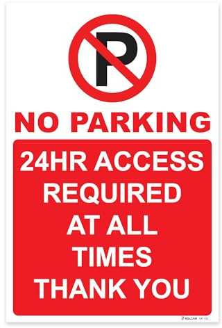 RDLCAR No Parking 24 Hour Access Required Sign 1mm PVC No Parking Sign 200 x 300mm Clear and Bold Warning No Parking Signs Message