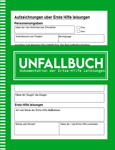 Unfallbuch: Verbandbuch Din A4 zur Dokumentation von Unfällen