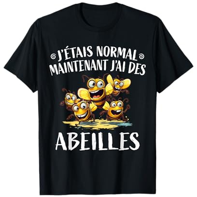 J'étais Normal Abeille Humour Apiculteur Abeilles Apiculture T-Shirt