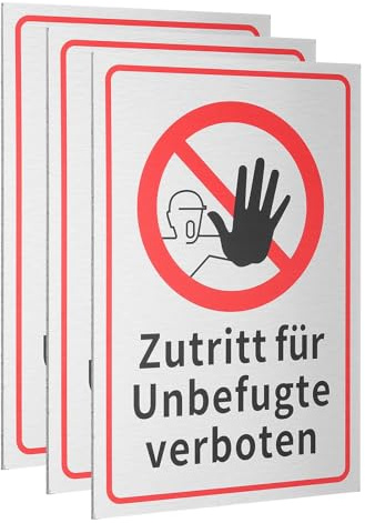 QUARKZMAN 3 Stück Zutritt Verboten Schild 30 x 20 cm Rostfrei Warnschilder | Zutritt für Unbefugte Verboten Hinweisschild, Aluminium PVC Verbundplatte, 3 mm Stärke, Ohne Bohrlöcher