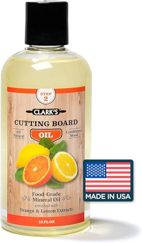 CLARK'S Chopping Board Oil - Food Grade Mineral Oil for Chopping Boards, and Butcher Blocks - Cutting Board Oil with Orange and Lemon Extracts - Mineral Oil Restores and Protects All Wood - 12oz