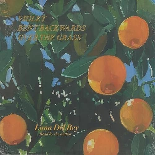 Lana Del Ray - Violet Bent Backwars Over The Grass