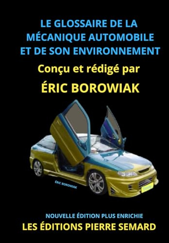 Le glossaire de la mécanique automobile et de son environnement