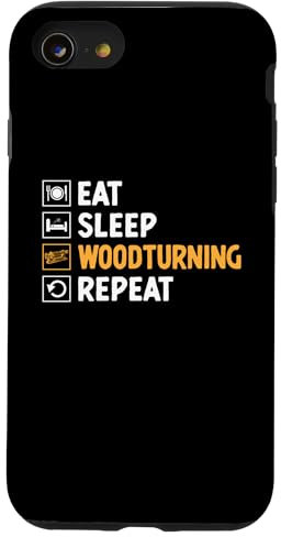 Coque pour iPhone SE (2020) / 7 / 8 Eat Sleep Tour à bois Tourneur à bois