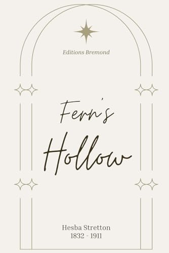 Fern's Hollow (Illustrated)