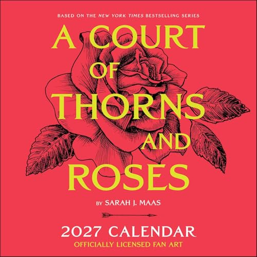 A Court of Thorns and Roses Officially Licensed Fan Art 2027 Wall Calendar