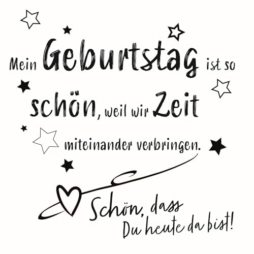 20 Servietten Spruch Zeit zum Geburtstag als Tischdeko mit Spruch Schön, dass Du da bist. Papierservietten mit Motiv. Auch für Decoupage und Serviettentechnik 33x33cm