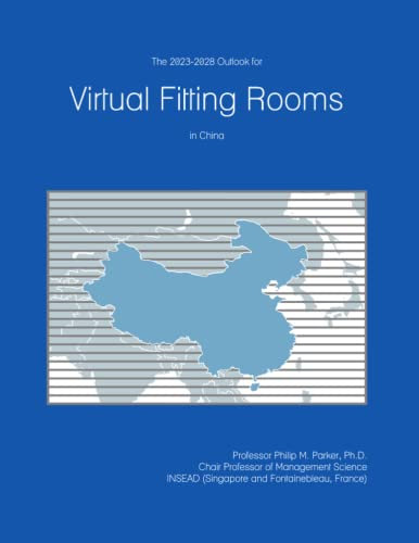 The 2023-2028 Outlook for Virtual Fitting Rooms in China
