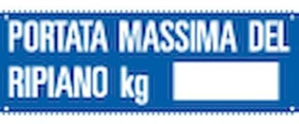 NEW CARTELLO SEGNALETICO UNI - portata massima del ripiano kg__- Adesivo Extra Resistente, Pannello in Forex, Pannello In Alluminio (ADESIVO 30X12 cm)