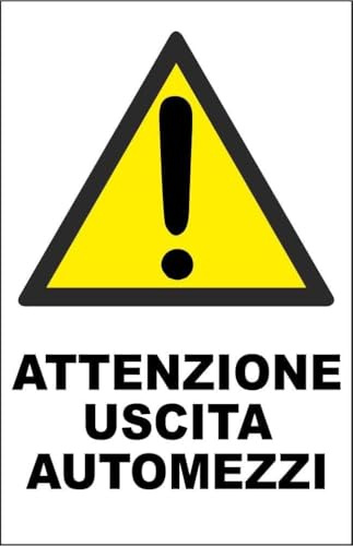 CARTELLO SEGNALETICO - ATTENZIONE USCITA AUTOMEZZI - Adesivo Extra Resistente, Pannello in Forex, Pannello In Alluminio (Plastica, 30x42 cm)