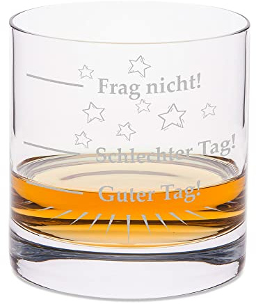 GRAVURZEILE Leonardo Whiskyglas mit Gravur - Schlechter Tag, Guter Tag - Frag nicht! - Geschenke für Whiskyliebhaber - Whiskygeschenke - Whisky Glas - Witzige Geschenke & Originelles Whiskey Glas