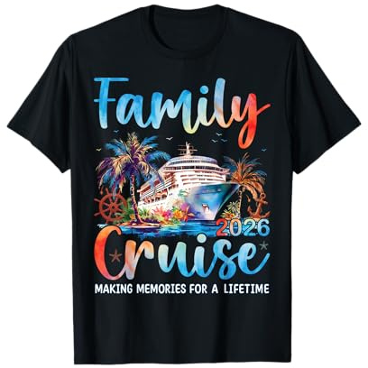 Familienkreuzfahrt 2026 Passendes Kreuzfahrtschiff Urlaubsreise T-Shirt