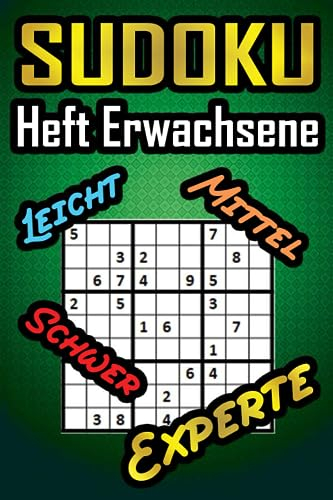 Sudoku Heft Erwachsene: 4 Rätseln pro Seite - Leicht, Mittel, Schwer, Expert - 6 x 9 Zoll - 125 Seiten - Herausfordernde Rätsel für Sudoku-Enthusiasten – Sudoku Heft Erwachsene