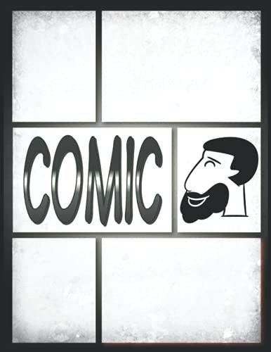 Comic Workshop Zeichnen Kinder Ab 6: Leeres Comic-Buch zum Erstellen eigener Comics für Teenager, Kinder und Erwachsene mit 100 verschiedenen Layouts | Geschenk zum Selbermachen