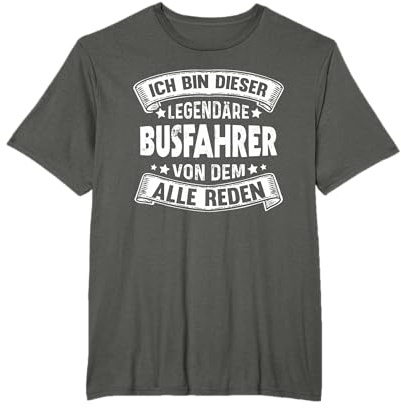 Busfahrer Legendär Busfahrerin Lustiges Linienbus T-Shirt