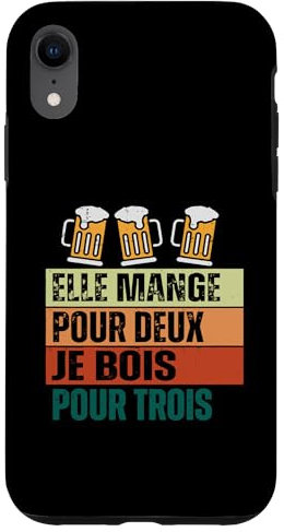 Coque pour iPhone XR Elle Mange Pour Deux Je Bois Pour Trois