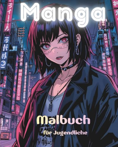 Manga – das Malbuch für Jugendliche
