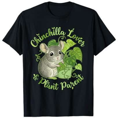 Chinchilla Lover & Plant Parent Tee Cute Funny Mom Dad Gift T-Shirt