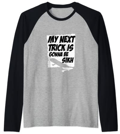 Sikh Trick Skateboard Waveboard Longboard Skater Raglan