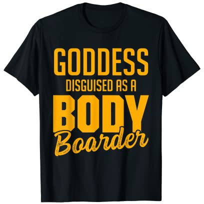 Bodyboarding Bodyboard Funny Bodyboarder T-Shirt